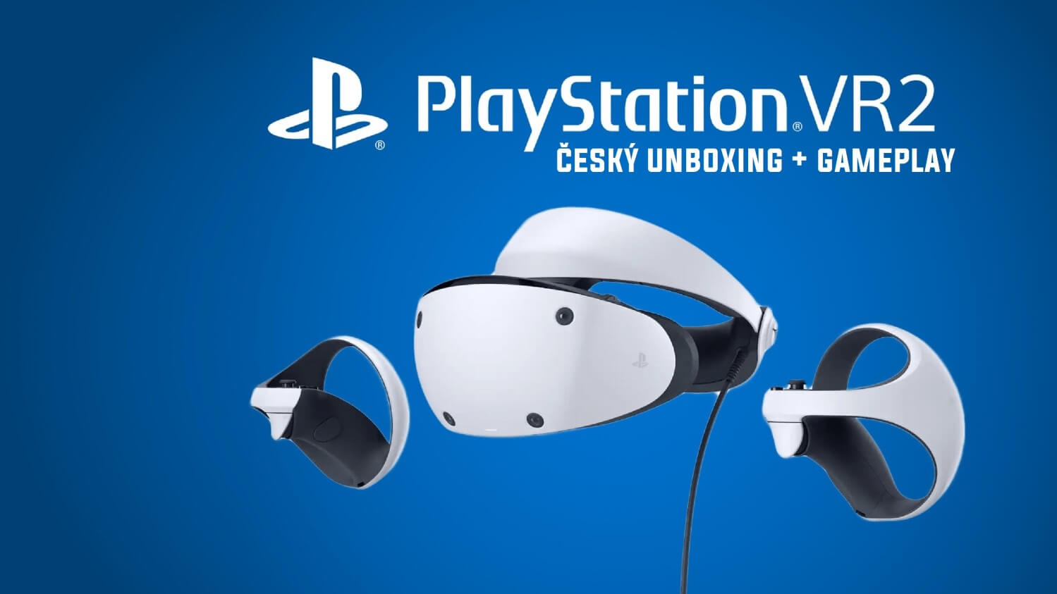 Unboxing a recenze PlayStation VR2